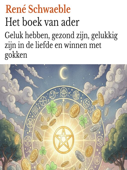 Title details for Het boek van ader by René Schwaeble - Available